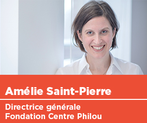 Amélie Saint-Pierre, directrice générale, Fondation Centre Philou