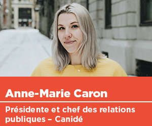 Anne-Marie Caron, présidente et chef des relations publiques, Canidé