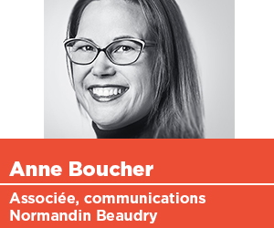 Anne Boucher, associée, communications, Normandin Beaudry