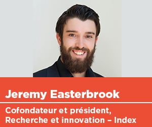 Jeremy Easterbrook, cofondateur et président, Recherche et innovation-Index